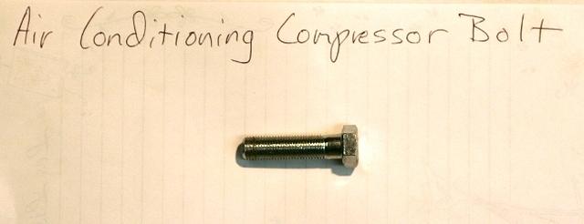 I almost forgot the Compressor Bolt.  Got to get Rex that.  He would not know how important this bolt is or how long it is.  This is a rare bolt and has to be correct not to damage my nice Compressor